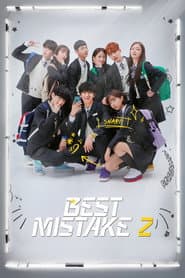 Best Mistake 2: The Movie