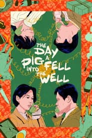 The Day a Pig Fell Into the Well