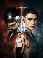 No Love After the Friend Zone