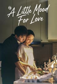 A Little Mood For Love