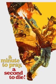 A Minute to Pray, a Second to Die