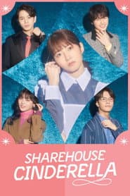 Sharehouse Cinderella