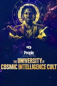 People Magazine Investigates: The Cosmic Intelligence Cult