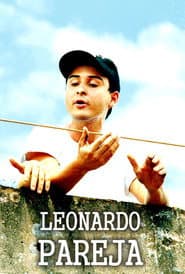 Vida Bandida: Leonardo Pareja