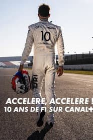 Accélère, accélère ! 10 ans de F1 sur Canal+