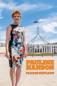 Pauline Hanson: Please Explain!