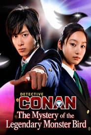 Detective Conan: The Mystery of the Legendary Monster Bird