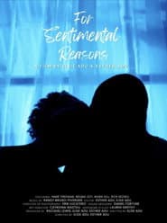 For Sentimental Reasons