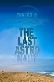 The Last Astronaut