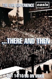 Oasis ...There And Then