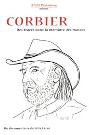 Corbier, des traces dans la mémoire des masses