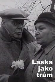 Láska jako trám