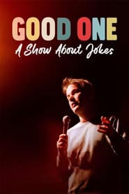 Good One: A Show About Jokes