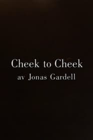 Cheek to Cheek