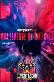 IMPACT Wrestling: Multiverse of Matches