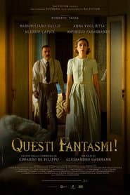 Questi fantasmi!