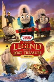 Thomas & Friends: Sodor's Legend of the Lost Treasure: The Movie