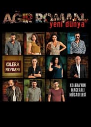 Ağır Roman: Yeni Dünya