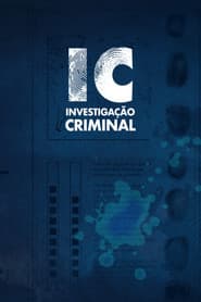 IC - Investigação Criminal