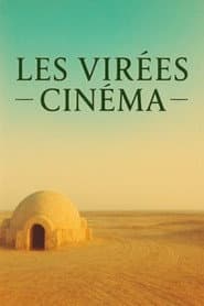 Les VIRÉES CINÉMA