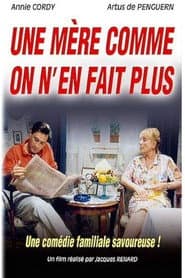 Une mère comme on n'en fait plus