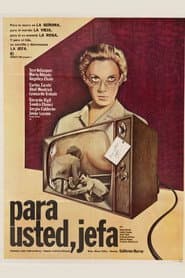 Para usted, jefa