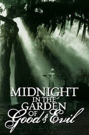 Midnight in the Garden of Good and Evil