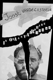 Joost Vandecasteele: In Onaanvaardbare Staat