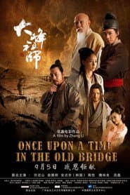 Once Upon a Time in the Old Bridge