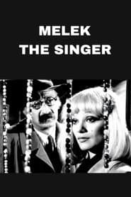 Melek The Singer