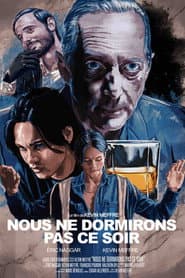 Nous ne dormirons pas ce soir