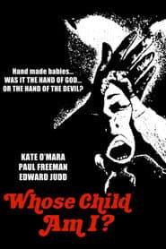 Whose Child Am I?