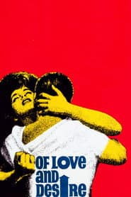 Of Love and Desire