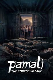 Pamali: The Corpse Village