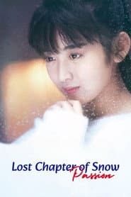 Lost Chapter of Snow: Passion