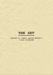 THE SET