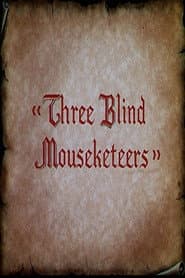 Three Blind Mouseketeers