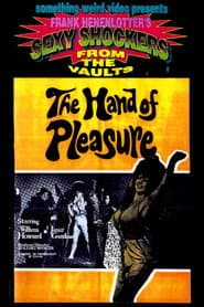 The Hand of Pleasure