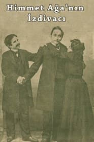 The Marriage of Himmet Aga