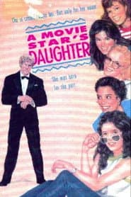 A Movie Star's Daughter