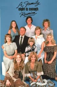 Eight Is Enough: A Family Reunion