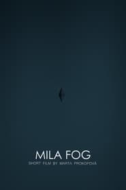 MILA FOG