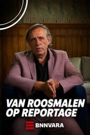 Van Roosmalen op reportage