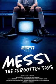 Messi: The Forgotten Tape