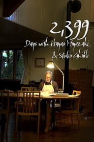 2399 Days with Hayao Miyazaki & Studio Ghibli