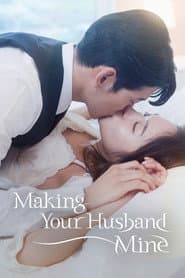 Making Your Husband Mine