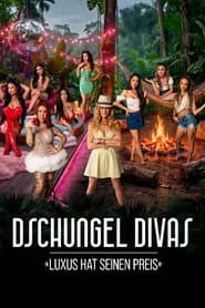 Jungle Divas – Luxury Comes at a Price
