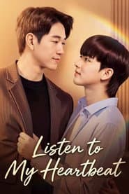 Listen to My Heartbeat