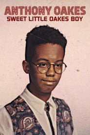 Anthony Oakes: Sweet Little Oakes Boy