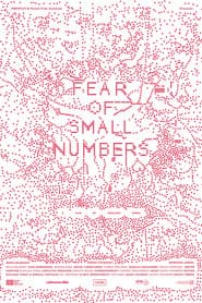 FEAR OF SMALL NUMBERS